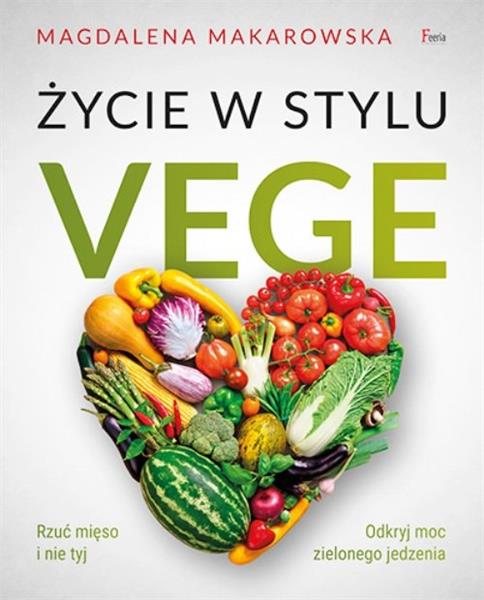 ŻYCIE W STYLU VEGE