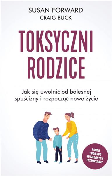 TOKSYCZNI RODZICE