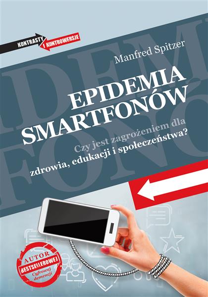 EPIDEMIA SMARTFONÓW. CZY JEST ZAGROŻENIEM