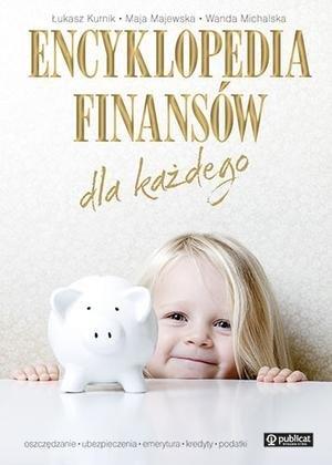 ENCYKLOPEDIA FINANSÓW DLA KAŻDEGO
