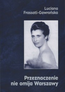 Przeznaczenie nie omija Warszawy