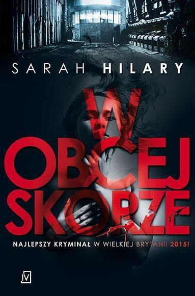 W OBCEJ SKÓRZE