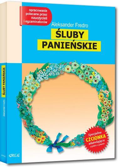 ŚLUBY PANIEŃSKIE LEKTURA Z OPRACOWANIEM
