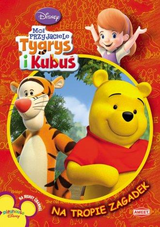 Moi Przyjaciele. Tygrys i Kubuś. Na tropie zagadek