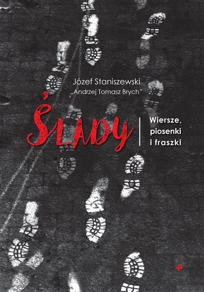 ŚLADY. WIERSZE, PIOSENKI I FRASZKI