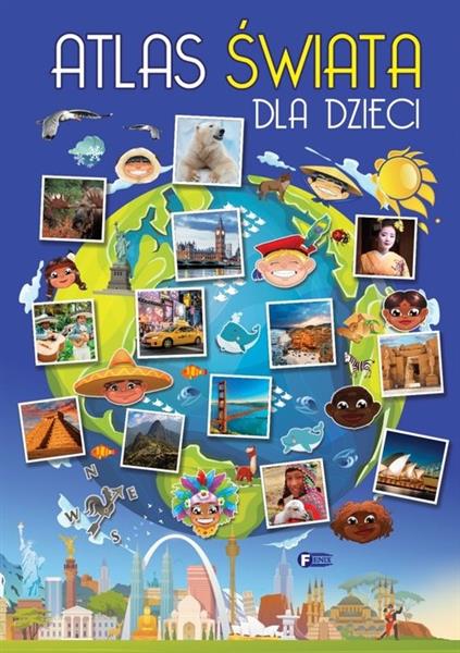 ATLAS ŚWIATA DLA DZIECI