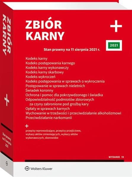 ZBIÓR KARNY PLUS. STAN PRAWNY NA 11 SIERPNIA 2021