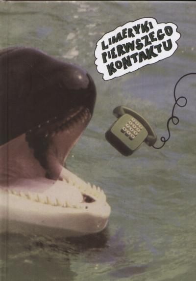 LIMERYKI PIERWSZEGO KONTAKTU