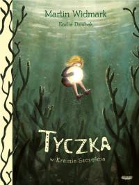 TYCZKA W KRAINIE SZCZĘŚCIA