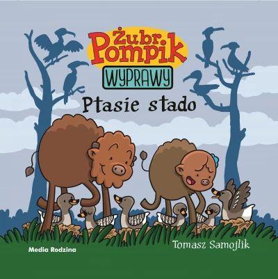 Ptasie stado. Żubr Pompik. Wyprawy. Tom 8