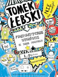 TOMEK ŁEBSKI FANTASTYCZNE WYMÓWKI I INNE...