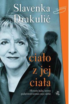 CIAŁO Z JEJ CIAŁA