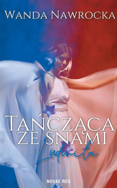 TAŃCZĄCA ZE SNAMI LUDMIŁA