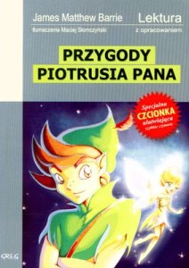 Przygody Piotrusia Pana. Lektura z opracowaniem