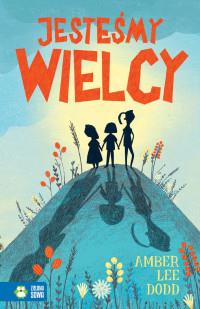 JESTEŚMY WIELCY