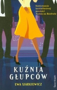 KUŹNIA GŁUPCÓW