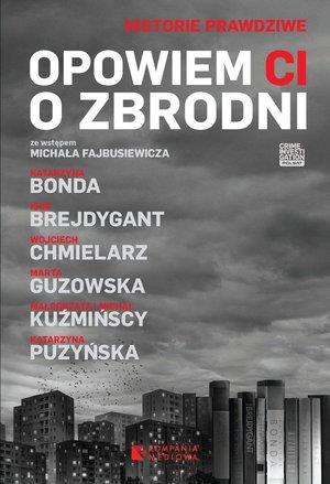 OPOWIEM CI O ZBRODNI