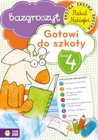 BAZGROSZYT. GOTOWI DO SZKOŁY. CZ.4