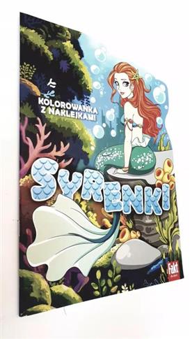 SYRENKI. KOLOROWANKA Z NAKLEJKAMI