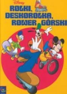 ROLKI, DESKOROLKA, ROWER GÓRSKI