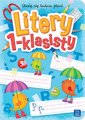 Uczę się ładnie pisać. Litery 1-klasisty