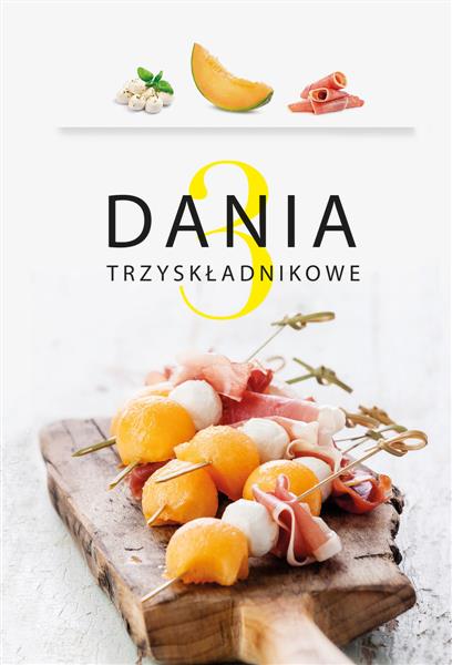 DANIA 3-SKŁADNIKOWE
