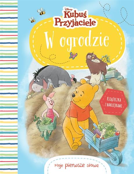 MOJE PIERWSZE SŁOWA. DISNEY KUBUŚ I PRZYJACIELE. W