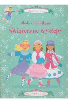 MODA Z NAKLEJKAMI - ŚWIĄTECZNE WYSTĘPY BH W.2011