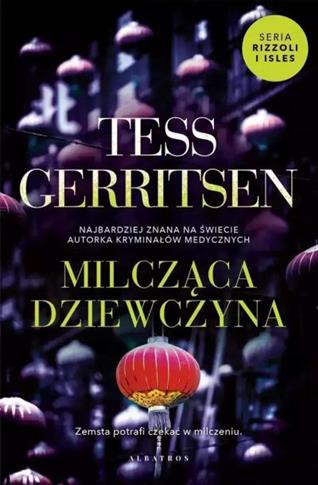 MILCZĄCA DZIEWCZYNA. RIZZOLI & ISLES. TOM 9