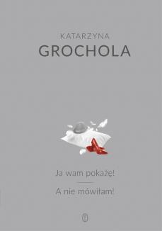 PAKIET. JA WAM POKAŻĘ! / A NIE MÓWIŁAM!