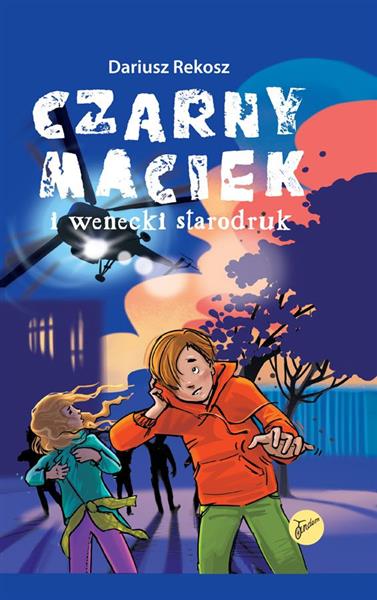 CZARNY MACIEK I WENECKI STARODRUK