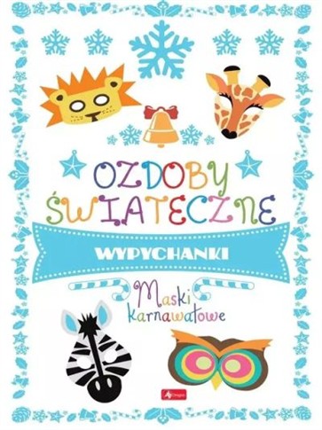 OZDOBY ŚWIĄTECZNE. MASKI KARNAWAŁOWE