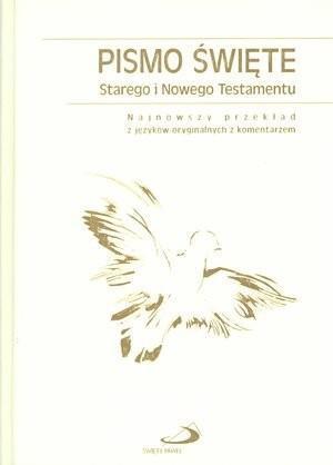 PISMO ŚWIĘTE STAREGO I NOWEGO TESTAMENTU