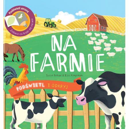 PODŚWIETL I ODKRYJ. NA FARMIE