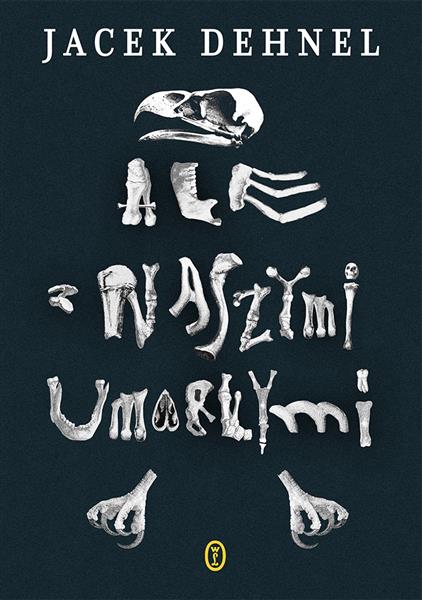 ALE Z NASZYMI UMARŁYMI