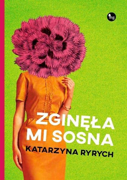ZGINĘŁA MI SOSNA
