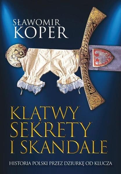 KLĄTWY SEKRETY I SKANDALE W.2