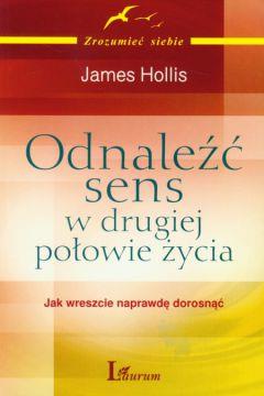 ODNALEŹĆ SENS W DRUGIEJ POŁOWIE ŻYCIA