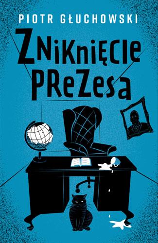 ZNIKNIĘCIE PREZESA