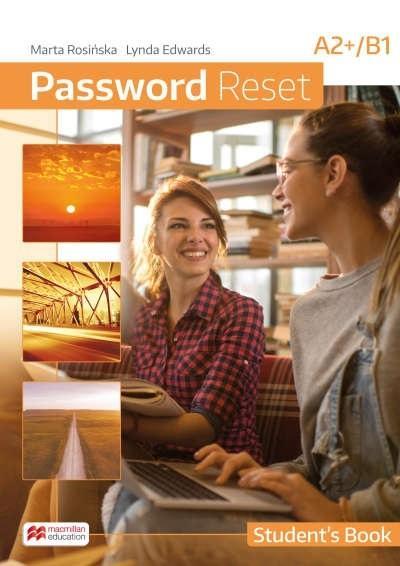 PASSWORD RESET. STUDENT S BOOK, A2+/B1