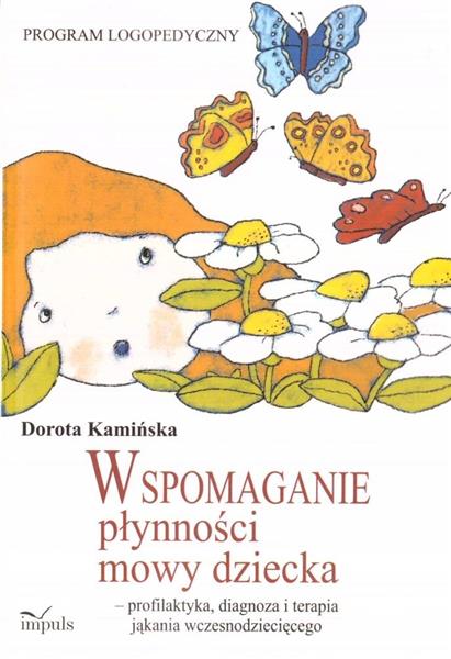 WSPOMAGANIE PŁYNNOŚCI MOWY DZIECKA