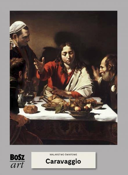 MALARSTWO ŚWIATOWE. CARAVAGGIO
