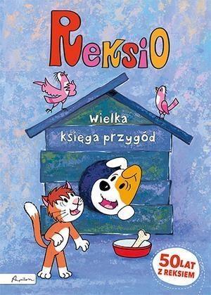 REKSIO. WIELKA KSIĘGA PRZYGÓD