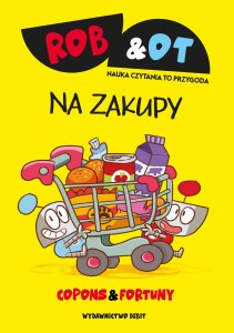 Rob & Ot. Na zakupy