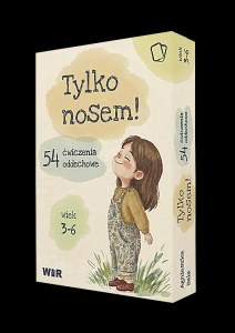 Tylko nosem! 54 ćwiczenia oddechowe