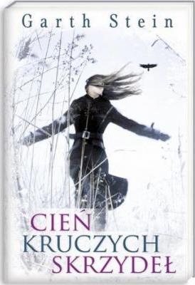 CIEN KRUCZYCH SKRZYDEL