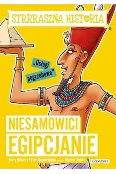 STRRRASZNA HISTORIA. NIESAMOWICI EGIPCJANIE