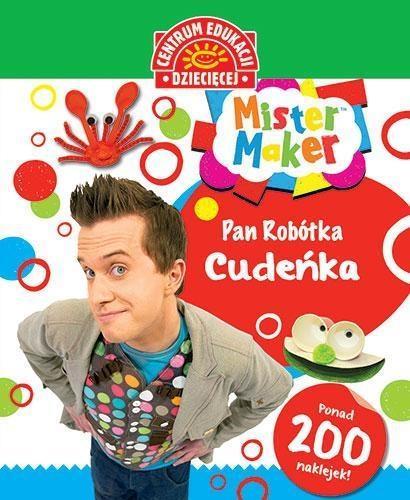 MISTER MAKER (PAN ROBÓTKA). CUDEŃKA