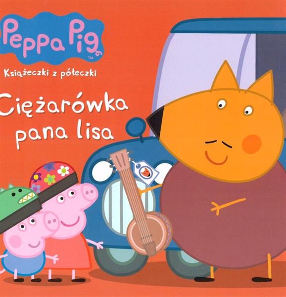 ŚWINKA PEPPA. KSIĄŻECZKI Z PÓŁECZKI. CIĘŻARÓWKA PA