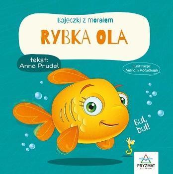BAJECZKI Z MORAŁEM. RYBKA OLA